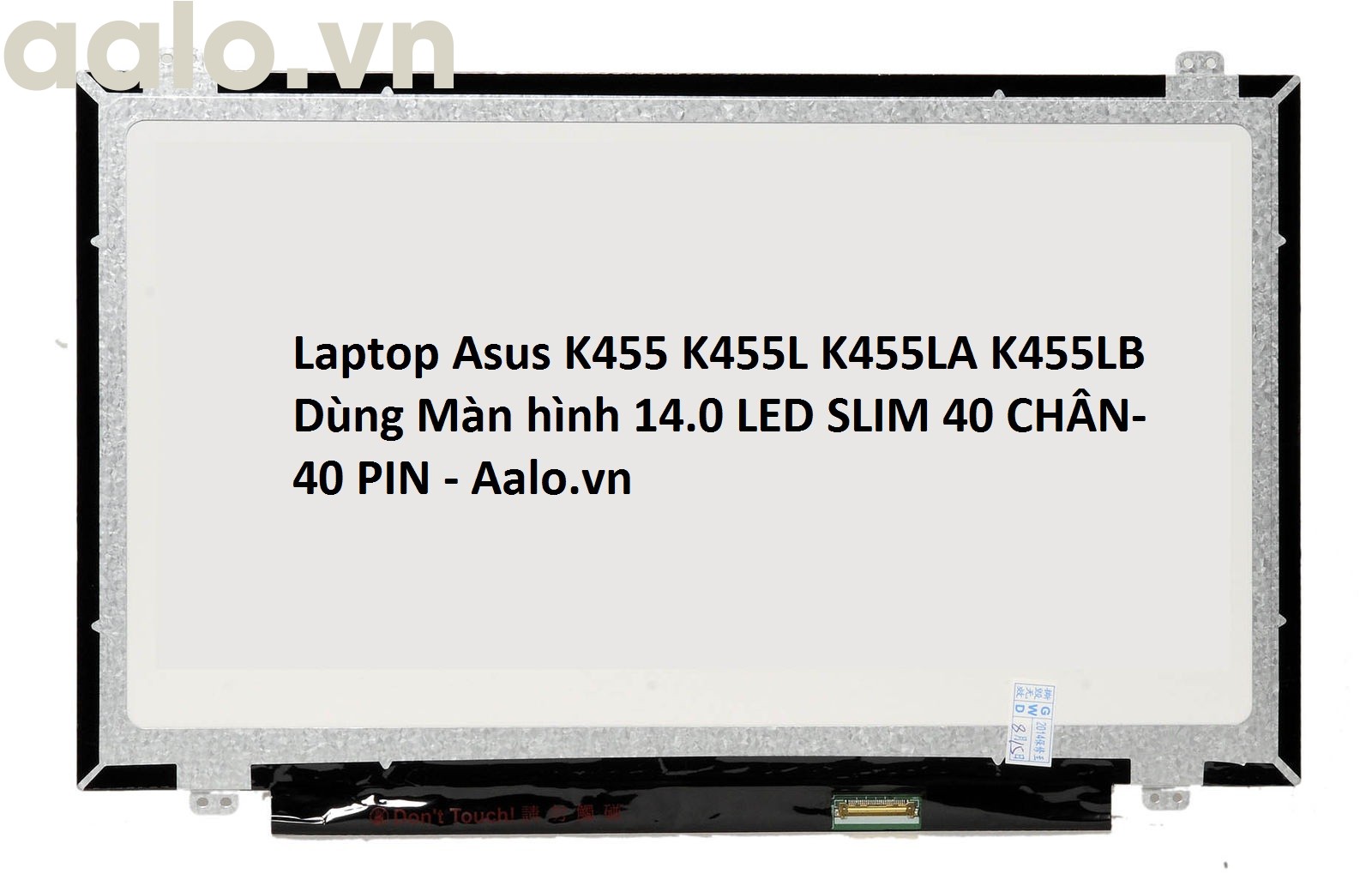 Màn hình Laptop Asus K455 K455L K455LA K455LB